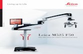 Leica M525 F50 · 7 0 2000 0 5 0 0 0 ) 5 270° ... Wirbelsäulen-, HNO- und Plastische und Rekonstruktive Chirurgie bietet eine hochwertige Optik, Gefäßfluoreszenz, eine einzigartige