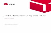 DPD Paketschein Spezifikation · Positionen 13 und 37 2.1 Kapitel 11.7 Korrektur der ... bzw. als Kundenbarcode auf dem Paket aufgebracht werden, so muss dies mit dem zuständigen