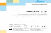 MutaPLEX® MTB - · PDF fileKommt es bei geschwächten Personen, vorwiegend immun-supprimierten Patienten und Kindern, zu einer Aussaat der Mykobakterien über die Blutbahn mit Beteiligung