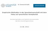 Empirische Methoden in der Sprachwissenschaft mit dem ...homepage.univie.ac.at/emmerich.kelih/wp-content/uploads/2013_TTR_Klagenfurt_QL... · Dr. Emmerich Kelih Empirische Methoden
