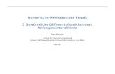 Numerische Methoden der Physik 3 Gewöhnliche ...mwagner/teaching/numerik_SS14/03... · Marc Wagner Institut für theoretische Physik Johann Wolfgang Goethe-Universität Frankfurt