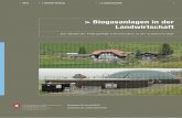 Biogasanlagen in der Landwirtschaft - bafu.admin.ch · biogas ubicati in zone agricole e subordinati a un’azienda agricola, in particolare ... scheint, wird der zugrunde liegende