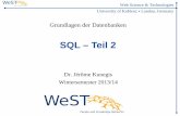 SQL – Teil 2 - west.uni-koblenz.de · Präzise Semantik einfacher SQL-Anfragen: Abbildung auf RA Voraussetzungen: 1) Vernachlässigung von Multimengen, Nullwerten u.ä. 2) Eindeutige