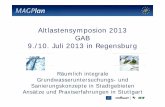 Altlastensymposion 2013 GAB 9./10. Juli 2013 in Regensburg · 2015-04-17 · Gliederung des Vortrags 1. Projektdaten 2. Räumlich integrale Grundwasseruntersuchung 3. Methoden und