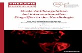Orale Antikoagulation bei interventionellen Eingriffen in ... · 2 Inhaltsverzeichnis 1. Orale Antikoagulation bei Patienten mit PCI/ACS 2. Antithrombotische Therapie während und