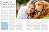 Aktuell Neues Brevet für die Schweiz fileAktuell Aktuell 8 Hunde 9 | 2017 9 Was wird damit angestrebt? Mit dem neuen, schweizweit einheitlichen Brevet verfolgen die beteiligten Organisati-onen