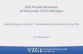 RVK-Projekt Workshop 20.November 2013, Göttingen · Projekt „coliProjekt „coli--concconc ^ ^ Subprojekt des VZG Projektes „Colibri/DDC [10] [COntext generation and LInguistic