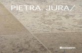 PIETRA JURA/ - fliesen-herget.de · di oltre il 30% rispetto ad altri prodotti conformi ai limiti ecolabel (in fase di cottura). PIETRA JURA: a cutting-edge stone. Porcelain stoneware