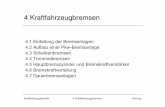 Kfz Technik 4 Bremsen - thm.de · Kraftfahrzeugtechnik 4 Kraftfahrzeugbremsen Herzog 4.1 Einteilung der Bremsanlagen
