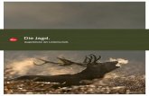 Die Jagd. - en.leica-camera.comen.leica-camera.com/layout/set/simplified/content/download/150910/... · 6 i die jagd die jagd i 7 magnus i visus i lw rangemaster er lrs tempus asph.