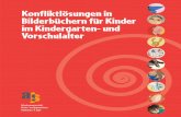 Konfliktlösungen in Bilderbüchern für Kinder im ...epub.sub.uni-hamburg.de/epub/volltexte/2009/3744/pdf/Konfliktloesungen.pdf · Die Konflikte von Kindern Ein Konflikt ist dadurch