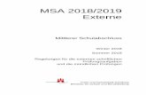 MSA 2018/2019 Externe - hamburg.de · In Hamburg wird der Erwerb des mittleren Schulabschlusses (MSA), ehemals „Real- schulabschluss“, im Bereich der Externenprüfung mit dem