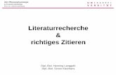 Literaturrecherche richtiges Zitieren - uni- · PDF fileAbt. Pflanzenphysiologie & Evolutionsbiologie Prof. Dr. Ulrich Kutschera Literaturrecherche & richtiges Zitieren Dipl.-Biol.