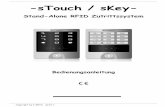 -sTouch / sKey- - i-keys.de · parallel zwei RFID Verfahren gelesen (EM4102/4100 und HID Proximity ) Das sTouch / sKey verfügt zusätzlich über einen Klingelknopf für die Verwendung