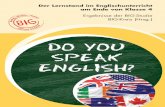 DO YOU SPEAK ENGLISH? - Stiftung LERNEN · 2 Die Testinstrumente der EVENING-Studie werden detailliert in Börner et al. (Hg.) (2013) vorgestellt. 3 Erste Ergebnisse der Studie wurden