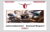 Jahresbericht · Annual Report 2007 - togev.de · gibt, gab in seinem Referat Anstöße für eine Diskussion zum Thema „Ethische Grundsätze in der Öffentlichkeitsarbeit“. Ein