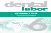 KLEINANZEIGEN · 68 das dental labor 06.2019 BASEL – SCHWEIZ Engagierter Qualitätsorientierter Zahntechniker/in für KERAMIK-VOLLKERAMIK-IMPLANTOLOGIE-CAD/CAM Erfahrung erwünscht