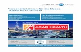 ARAB HEALTH 2018 Versandrichtlinien für die Messe fileVersandrichtlinien für die Messe ARAB HEALTH 2018 Unser gesamtes Team erreichen Sie für diese Veranstaltung unter folgender