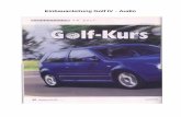 Einbauanleitung Audio Golf IV - marvinrabben.demarvinrabben.de/golfiv/Einbauanleitungen/pdf/Einbauanleitung Audio Golf IV.pdf · Einbauanleitung Golf IV - Audio . DEB l; gvDlovnzgvn'