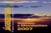 JÄGERZEITUNG Magazin des Südtiroler Jagdverbandes file0 0 Sonnen-aufgang Mond-aufgang Sonnen-untergang Mond-untergang Werte gelten für Bozen. Korrekturwerte für andere Orte Südtirols