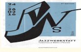 JWS 2016 Booklet - jazzwerkstatt.chjazzwerkstatt.ch/wp-content/uploads/2016/01/JWS2016_Booklet.pdf · Lieblings Hiphop Künstler Skor, der Literat und Preacherman Michael Fehr und