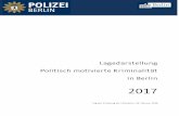 2017 · Entwicklung Jahresbericht Politisch motivierte Kriminalität 2017 3 Entwicklung der Fallzahlen im Überblick Gesamtaufkommen 2016 2017 Veränderung