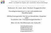 Deutscher Heilpraktikertag Düsseldorf, 6.4 · René. R.: Diagnose: chronische Pulpitis serosa ... werden nur dann akut symptomatisch, - wenn keine anderen, übergeordneten Krankheitsbilder