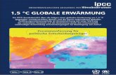 1,5 °C GLOBALE ERWÄRMUNG5 C globale Erwärmung Zusammenfassung für politische Entscheidungsträger Ein IPCC-Sonderbericht über die Folgen einer globalen Erwärmung um 1,5 C gegenüber