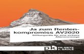 Ja zum Renten- kompromiss AV2020 - PK-Netzpk-netz.ch/wp-content/uploads/2017/07/A5_Broschure_AV2020.pdf · PK-Netzes ein Komitee von engagierten Stiftungsrätinnen und Stiftungsräten