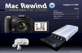 Mac Rewind - Issue 19/2007 · dabei ein wesentlicher Faktor. Im ... (San-yo, Panasonic Conrad mit je 2300 mAh), ... Damit lässt sich prima überprüfen,