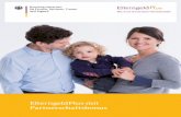 ElterngeldPlus mit Partnerschaftsbonus - bmfsfj.de · Das Plus: 4.290 Euro * Das ElterngeldPlus liegt unter dem Deckelungsbetrag (voller Anspruch ohne Teilzeit: 1.430 Euro : 2 = 715