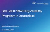 Das Cisco Networking Academy Programm in Deutschlanddl.certnet.de/roadshow/cisco.pdf · The Packet Tracer Know How Series is designed for new users of Packet Tracer for self-study