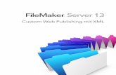 FileMaker Server 13 · Urheberrechtshinweise finden Sie im entsprechenden Dokument, das mit der Software geliefert wurde. Die Erwähnung Die Erwähnung von Produkten und URLs …