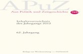 APuZ - bpb.de · APuZ Aus Politik und Zeitgeschichte. Inhaltsverzeichnis . des Jahrgangs 2012 62. Jahrgang
