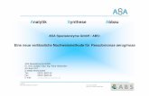 Eine neue verlässliche Nachweismethode für Pseudomonas ... · 2012 ASA Spezialenzyme GmbH Dr. Arno Cordes Dipl.-Ing. Petra Hoferichter Analytik Synthese Abbau