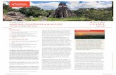 15 TAGE RUNDREISE 4 bis 12 Gäste MEXIKO, GUATEMALA ... · seiner artenreichen Flora & Fauna mit dem Boot zur Maya-Stätte Yaxchilan inmitten des Urwaldes zwei Übernachtungen auf