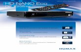 DIGITALE SATELLITENRECEIVER HD NANO Eco - media… · Der Türöffner Back to Basics! Der HD NANO Eco von HUMAX ist die kostengünstige Einstiegslösung für alle, die sich beim Thema