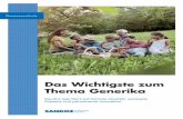 Das Wichtigste zum Thema Generika - Sandoz Schweiz · Das Wichtigste zum Thema Generika Pharmaceuticals Sandoz legt Wert auf höchste Qualität, weltweite Präsenz und permanente