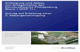 Kurzbeschreibung: Antrag auf Erteilung einer 2 ... · Stilllegung und Abbau von Anlagenteilen des Kernkraftwerks Philippsburg Block 1 (KKP 1) » Antrag auf Erteilung einer 2. Abbaugenehmigung
