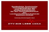 ZTV-StB LSBB 13/14 · Vorbemerkung Die „Zusätzlichen Technischen Vertragsbedingungen und Richtlinien für Straßenbauarbeiten für den Geschäftsbereich der Landesstraßenbaubehörde