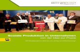 Soziale Produktion in Unternehmen - kerschner-umweltservice.at · 6 Erfolg mit FAIRantwortung II Kooperationen mit Sozialbetrieben fördern und nach-haltige Produkte und Dienstleistungen