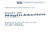Auditorium der FH Kiel (C18) 27.03 · herzlich willkommen in der Landeshauptstadt Schleswig-Holsteins! Es freut mich, dass Sie sich für die Fachhochschule Kiel entschieden haben.