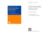 Manfred G. Schmidt Demokratie theorien Eine Einführung 4 ... · le, John Stuart Mill, Marx, Max Weber, Schumpeter, Downs, die modernen Kriti ker der Demokratie, die partizipatorische