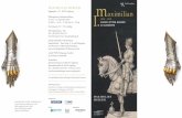 maximilian museum Fuggerplatz 1, D – 86150 Augsburg aximiliankunstsammlungen-museen.augsburg.de/.../MM_maximilian_folder_ · Maximilian I. gehört zu den schillerndsten Herrscher-figuren