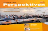 Ausgabe X / 20XX Ausgabe 5 / 2016 Perspektiven · Blickfang das Titelbild zeigt einen Schnappschuss von unserer diesjährigen ordentlichen Jahresmitgliederversammlung am 16. April