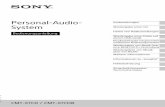 Personal-Audio- System - Unterhaltung | Sony DE · dem CD-Standard entsprechen und daher möglicherweise mit diesem Produkt nicht wiedergegeben werden können. Hinweis zu DualDiscs