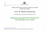 Vorlesung Anorganische Chemie VII Vom Molekül zum Protein · Modul Vom Molekül zum Protein, Prof. Dr. Martin Köckerling, Uni Rostock 2 Lehrbücher zur Nacharbeitung der Vorlesung