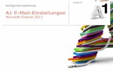 A1 E-Mail-Einstellungencdn1.a1.net/final/de/media/pdf/A1_Mailkonfiguration_Outlook_2013.pdf · Klicken Sie in der Registerkarte „Datei“ auf „Informationen“ und anschließend