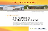 Referenz Function follows Form - hicotherm.com · Das kleine Nullenergie-Haus am Ortsrand der hessischen Kommu-ne Heringen ist ein zweigeschossiger Altbau, in den 70er Jahren als