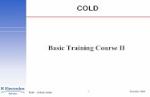 Basic Training Course II - service.electrolux.com · Hermetik Bauweise. • Hermetische Kompressor: für kleine Leistungen wie z.B in der Haushaltskühlung, Hubkolbenverdichter, feste